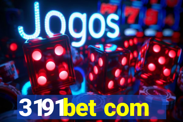 3191bet com